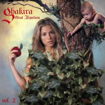 Oral Fixation Vol. 2 Lyrics and Tracklist Shakira