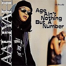 Age Ain’t Nothing But A Number Lyrics and Tracklist by Aaliyah.