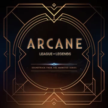 Arcane (Soundtrack from the Animated Series)