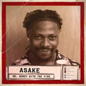 Mr. Money With The Vibe Asake