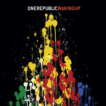 Waking Up OneRepublic
