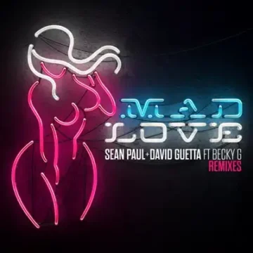 Mad Love (Remixes) Sean Paul & David Guetta