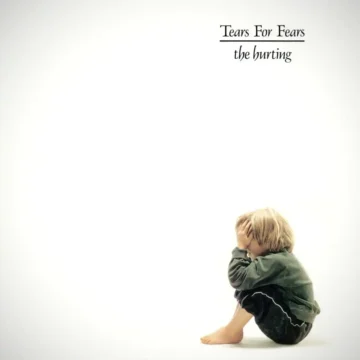 The Hurting Tears for Fears