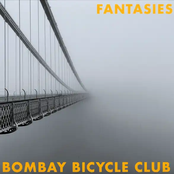 Fantasies Bombay Bicycle Club