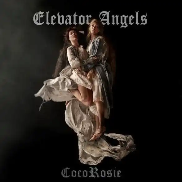Elevator Angels - EP CocoRosie